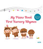 Auzou Publishing My Piano Book: Nursery Rhymes