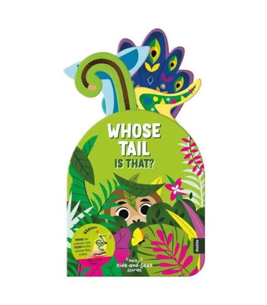 Auzou Publishing Noisy Hide and Seek:  Whose Tails is That?