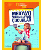 Medyayı Sorgulayan Çocuklar