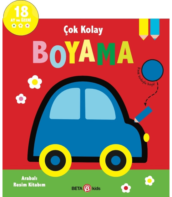 Beta Kids Çok Kolay Boyama Arabalı Resim Kitabım