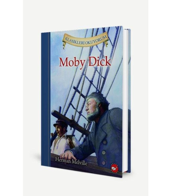 Beyaz Balina Yayınları Klasikleri Okuyorum - Moby Dick