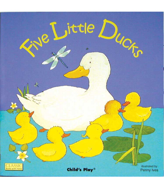 Child's Play Five Little Ducks