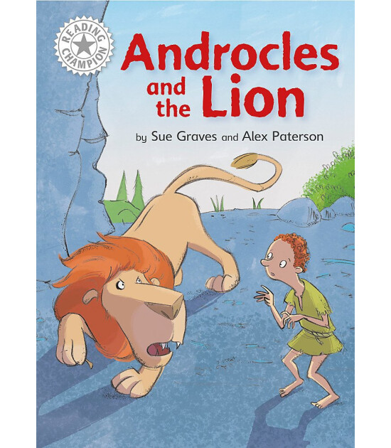 Franklin Watts Reading Champion: Androcles and the Lion