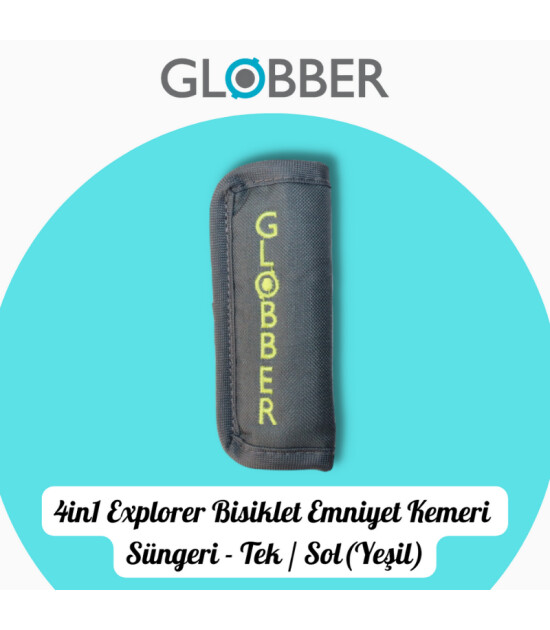 Globber 4in1 Explorer Bisiklet Yedek Parça // Tek Emniyet Kemeri Süngeri (Yeşil)