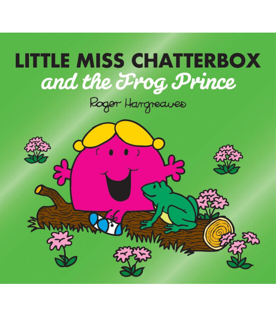 Harper Collins Little Miss Chatterbox and the Frog Prince