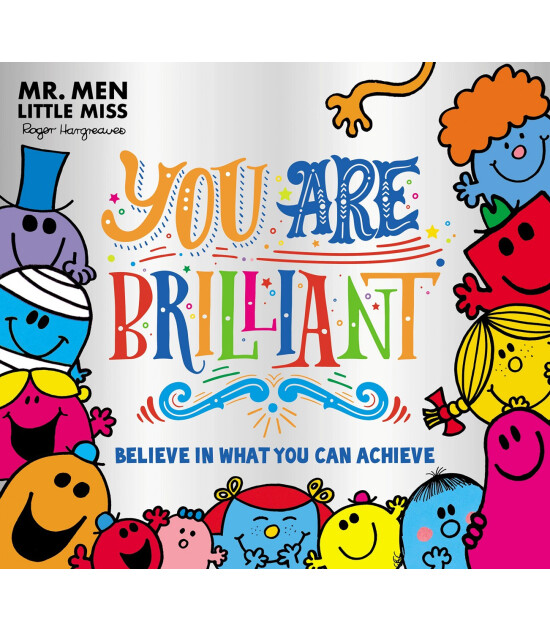 Harper Collins Mr. Men Little Miss: You are Brilliant : Believe in What You Can Achieve