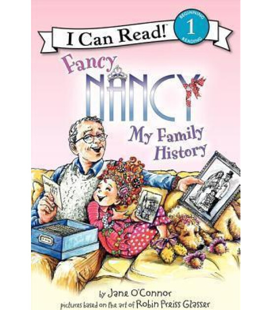 Harper Collins Fancy Nancy : My Family History