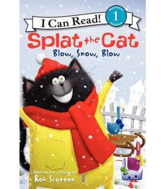 Harper Collins Splat the Cat : Blow, Snow, Blow