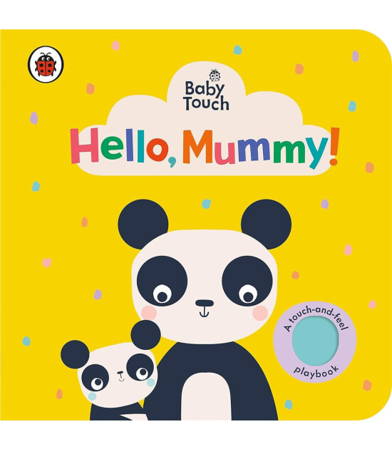 Ladybird Baby Touch: Hello, Mummy!