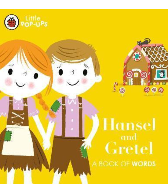 Ladybird Little Pop-Ups: Hansel and Gretel