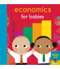 Little Tiger Press Baby 101: Economics for Babies