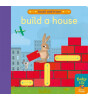 Little Tiger Press Baby 101: Build a House