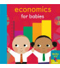 Little Tiger Press Baby 101: Economics for Babies