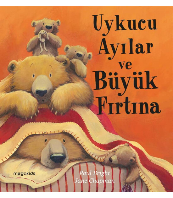 Megakids Yayıncılık Uykucu Ayılar ve Büyük Fırtına