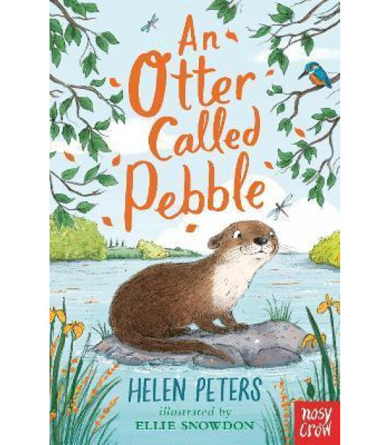 Nosy Crow An Otter Called Pebble