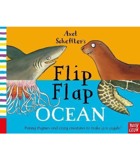 Nosy Crow Axel Scheffler's Flip Flap Ocean