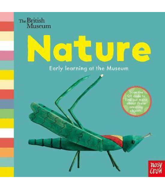 Nosy Crow British Museum: Nature