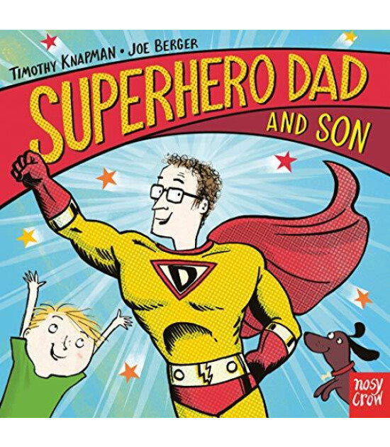 Nosy Crow Superhero Dad and Son