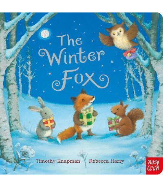 Nosy Crow The Winter Fox