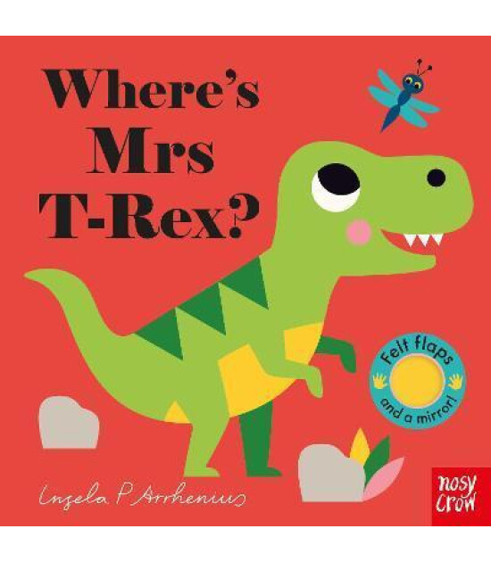 Nosy Crow Where's Mrs T-Rex?