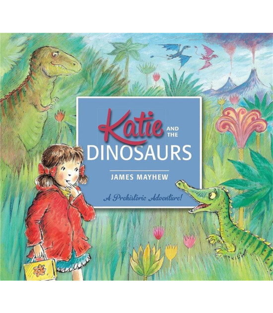 Orchard Books Katie: Katie and the Dinosaurs