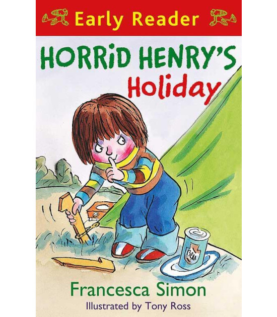 Orion Children's Books Horrid Henry Early Reader: Horrid Henry's Holiday