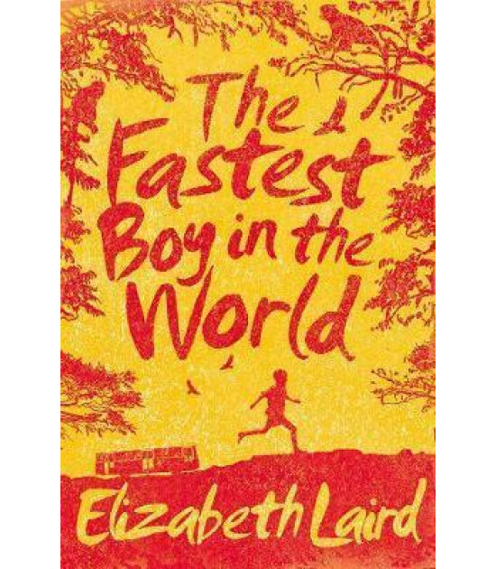 Pan Macmillan The Fastest Boy in the World