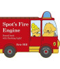 Penguin Random House Children's UK Spot's Fire Engine : shaped book with siren and flashing light!