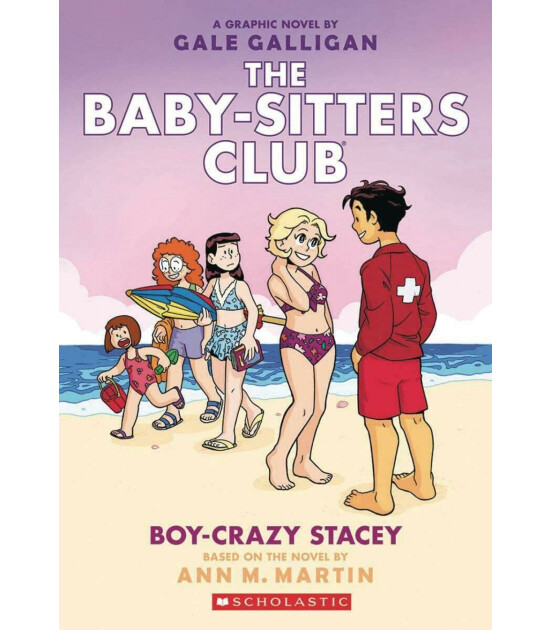 Scholastic Classics The Babysitters Club Graphic Novel: Boy-Crazy Stacey #7