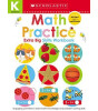 Scholastic Classics Math Practice (Scholastic Early Learners: Kindergarten Extra Big Skills Workbook)