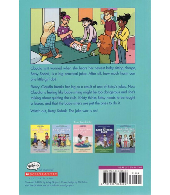 Scholastic The Babysitters Club Graphic Novel: Claudia and the Bad Joke #15