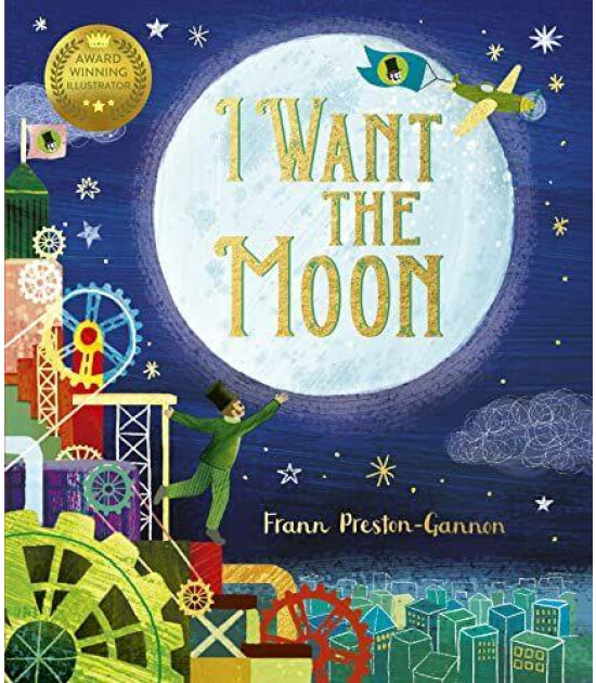 Templar Publishing I Want the Moon