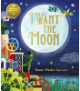 Templar Publishing I Want the Moon