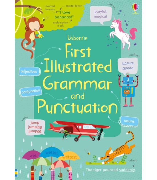 Usborne Publishing First Illustrated Grammar and Punctuation