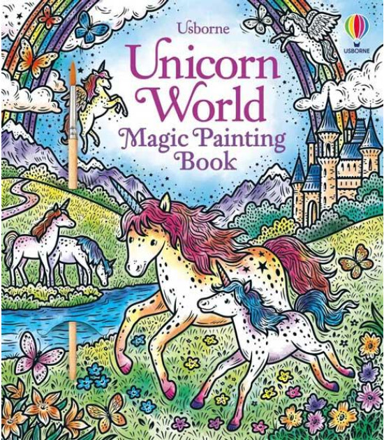 Usborne Publishing Magic Painting Book: Unicorn World