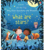 Usborne Very First Questions and Answers What are stars?