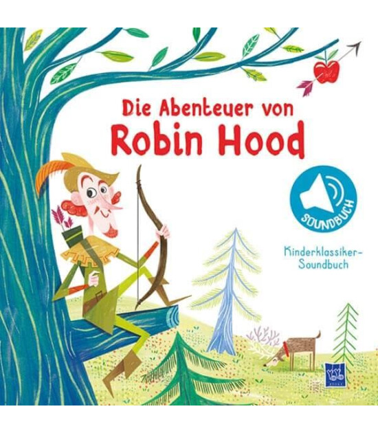 Yoyo Books Kinderklassiker-Soundbuch - Die Abenteuer von Robin Hood