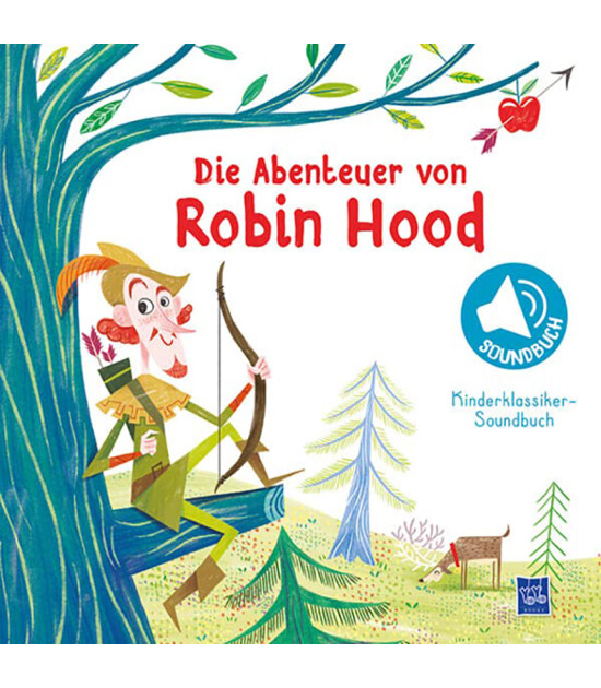 Yoyo Books Kinderklassiker-Soundbuch - Die Abenteuer von Robin Hood