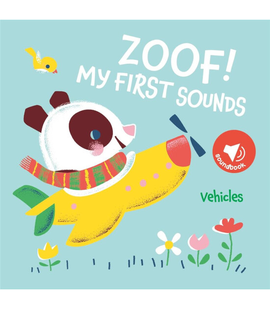 Yoyo Books My First Sounds: Zoof! Vehicles