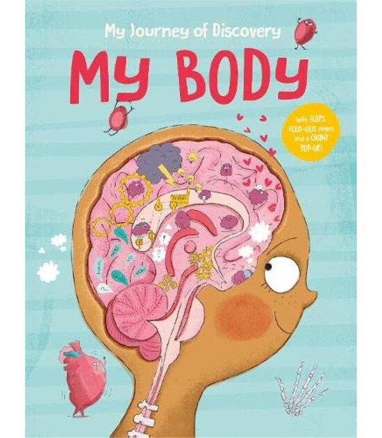 Yoyo Books My Journey of Discovery: My Body