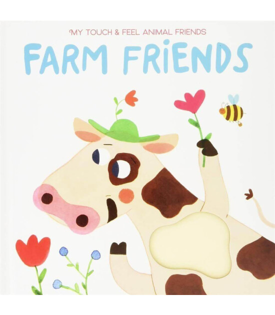 Yoyo Books My Touch and Feel Animal Friends: Farm